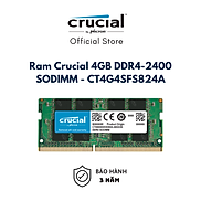 Ram Laptop Crucial DDR4 4GB Bus 2400 - CT4G4SFS824A - HÀNG CHÍNH HÃNG