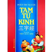 Tam Tự Kinh  Trình Bày Việt - Hán - Nôm