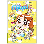 Nhóc Miko Cô Bé Nhí Nhảnh - Tập 31 Tái Bản 2023