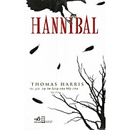 Cuốn tiểu thuyết kinh dị được chờ đợi của tác giả Thomas Harris Hannibal TB