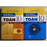 Sách - Combo Bài tập nâng cao và một số chuyên đề Toán 10 Đại số - thống