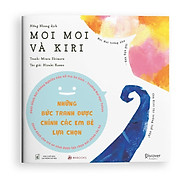 Sách Ehon Moi Moi và Kiri dành cho trẻ từ 02 tuổi