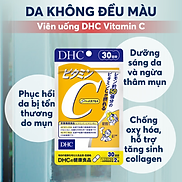 Trắng da, vitamin C DHC Nhật hỗ trợ giảm sản sinh melanin giúp mờ thâm