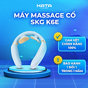 Máy massage cổ KATA SKG K6E