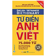 Từ Điển Anh - Việt 75.000 Từ Tái Bản