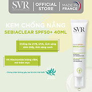 Kem làm giảm mụn và chống nắng SPF50 SVR Sebiaclear Creme SPF50 50ml Nhập