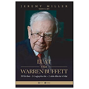 Luật Của Warren Buffett 33 Lá Thư + 14 Nguyên Tắc 1 Nhà Đầu Tư Vĩ Đại