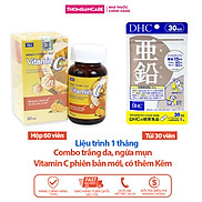 Combo giảm mụn thâm Vitamin C có kẽm 60 viên và DHC Kẽm 30 viên từ Nhật