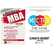Combo 2 Cuốn Mục Tiêu Quá Trình Liên Tục Hoàn Thiện + MBA Căn Bản
