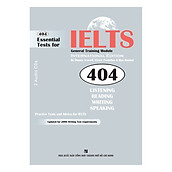 404 Essential Tests For IELTS General Training Module
