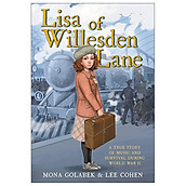 Lisa Of Willesden Lane A True Story Of Music And Survival During World War II