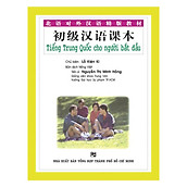 Tiếng Trung Quốc Cho Người Bắt Đầu (Kèm 4 Audio CDS)