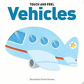 Sách Touch & Feel Board Book Vehicles