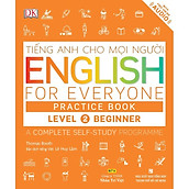 Sách - English for Everyone - Level 2 Beginner - Practice Book (kèm CD)