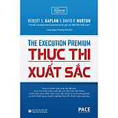 Thực Thi Xuất Sắc (The Execution Premium)(Tái Bản)