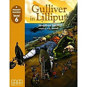 MM Publications Truyện luyện đọc tiếng Anh theo trình độ - Gulliver In Lilliput (Without Cd-Rom) - British Edition