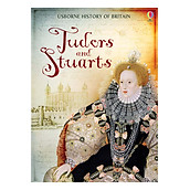 Usborne History of Britain Tudors and Stuarts