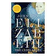 Elizabeth The Later Years thumbnail
