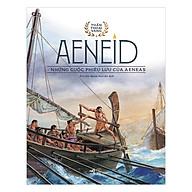 Bộ Thần Thoại Vàng - Aeneid - Những Cuộc Phiêu Lưu Của Aeneas thumbnail