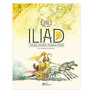 Bộ Thần Thoại Vàng - Iliad - Cuộc Chiến Thành Troy thumbnail
