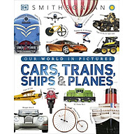 Sách Our World in Pictures Cars, Trains, Ships and Planes thumbnail