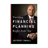 Turning Financial Planning Right Side Up thumbnail