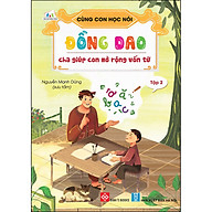 Cùng Con Học Nói - Tập 2 Đồng Dao Cha Giúp Con Mở Rộng Vốn Từ thumbnail