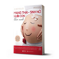 Mang Thai Sinh Nở Và Nuôi Con Khỏe Mạnh_ sách _ Bizbooks_ Sách hay mỗi ngày thumbnail