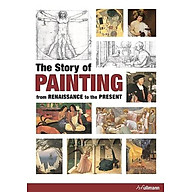 Story of Painting From the Renaissance to the Present thumbnail