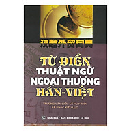 Từ Điển Thuật Ngữ Ngoại Thương Hán-Việt thumbnail