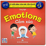 Từ Điển Bằng Hình Đầu Tiên Của Bé - Baby S First Picture Dictionary - Emotions - Cảm Xúc thumbnail