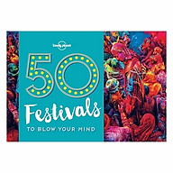 50 Festivals To Blow Your Mind thumbnail