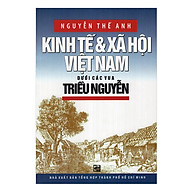 Kinh Tế Và Xã Hội Việt Nam Dưới Các Vua Triều Nguyễn thumbnail