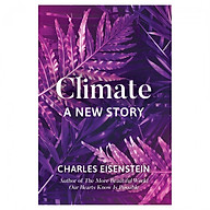 Climate--A New Story thumbnail