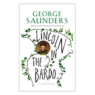 Lincoln In The Bardo Winner Of The Man Booker Prize 2017 thumbnail
