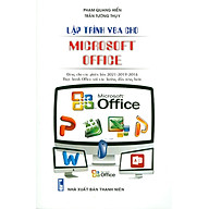 Lập Trình VBA Cho Microsoft Office Dùng Cho Các Phiên Bản 2021-2019-2016 Thực Hành Office Với Các Hướng Dẫn Từng Bước thumbnail