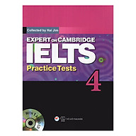 Expert On Cambridge IELTS Practice Tests 4 (Kèm CD) thumbnail