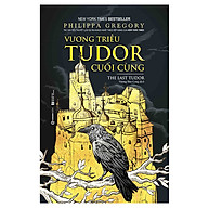Vương Triều Tudor Cuối Cùng thumbnail