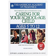 Caring for Your School-Age Child Ages 5 to 12 (Child Care) thumbnail
