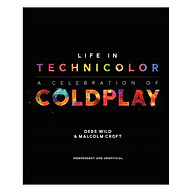 Life in Technicolor A Celebration of Coldplay thumbnail