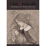 Sách Chữ A Màu Đỏ - Nathaniel Hawthorne - TSVH thumbnail