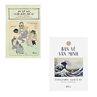 Bộ 2 cuốn sách gối đầu giường của Nhật Bản về thời kì Duy Tân Minh Trị Bàn Về Văn Minh - Ba Gã Say Luận Đàm Thế Sự thumbnail
