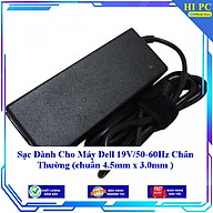 Sạc Dành Cho Máy Dell 19V 50-60Hz Chân Thường (chuẩn 4.5mm x 3.0mm ) - Hàng Nhập khẩu thumbnail