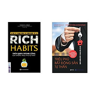 Sách (combo 2 cuốn) Rich Habit - Thói Quen Thành Công Của Những Triệu Phú Tự Thân+Triệu Phú Bất Động Sản Tư Thân thumbnail