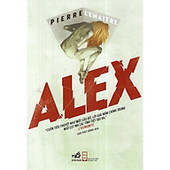 Cuốn tiểu thuyết trinh thám gay cấn và vô cùng kịch tính Alex (TB) thumbnail