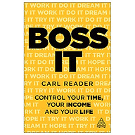 Boss It Control Your Time, Your Income And Your Life thumbnail