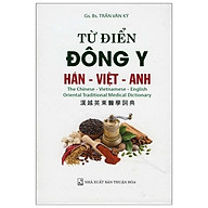 Từ Điển Đông Y (Hán - Việt - Anh) thumbnail