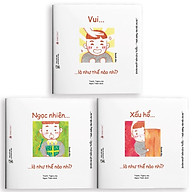 Bộ Sách Ehon Điều kì diệu Cảm xúc 3 Cuốn Vui, Ngạc Nhiên, Xấu Hổ - Ehon Nhật Bản dành cho bé từ 0 - 6 tuổi thumbnail