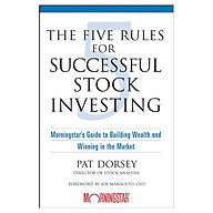 The Five Rules For Successful Stock Investing Morningstar s Guide To Building Wealth And Winning In The Market thumbnail