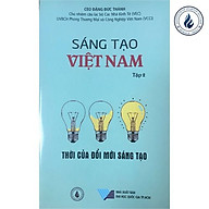 Sáng tạo Việt Nam tập 2 Thời của đổi mới sáng tạo thumbnail
